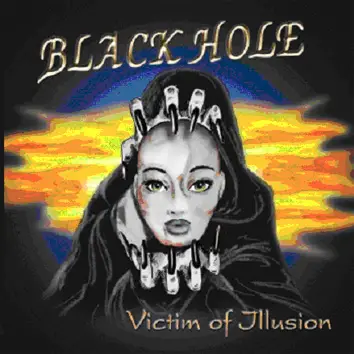 Black Hole (FRA) : Victim of Illusion